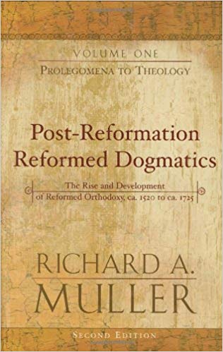 Post-Reformation Reformed Dogmatics