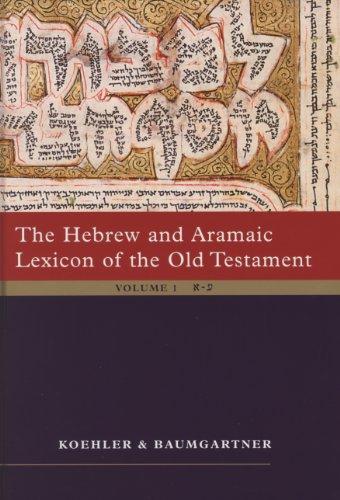 HALOT - The Hebrew and Aramaic Lexicon of the Old Testament