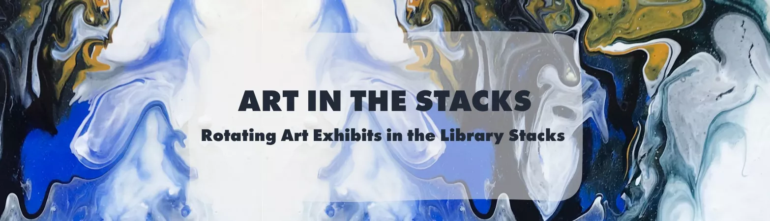 Art in the Stacks
